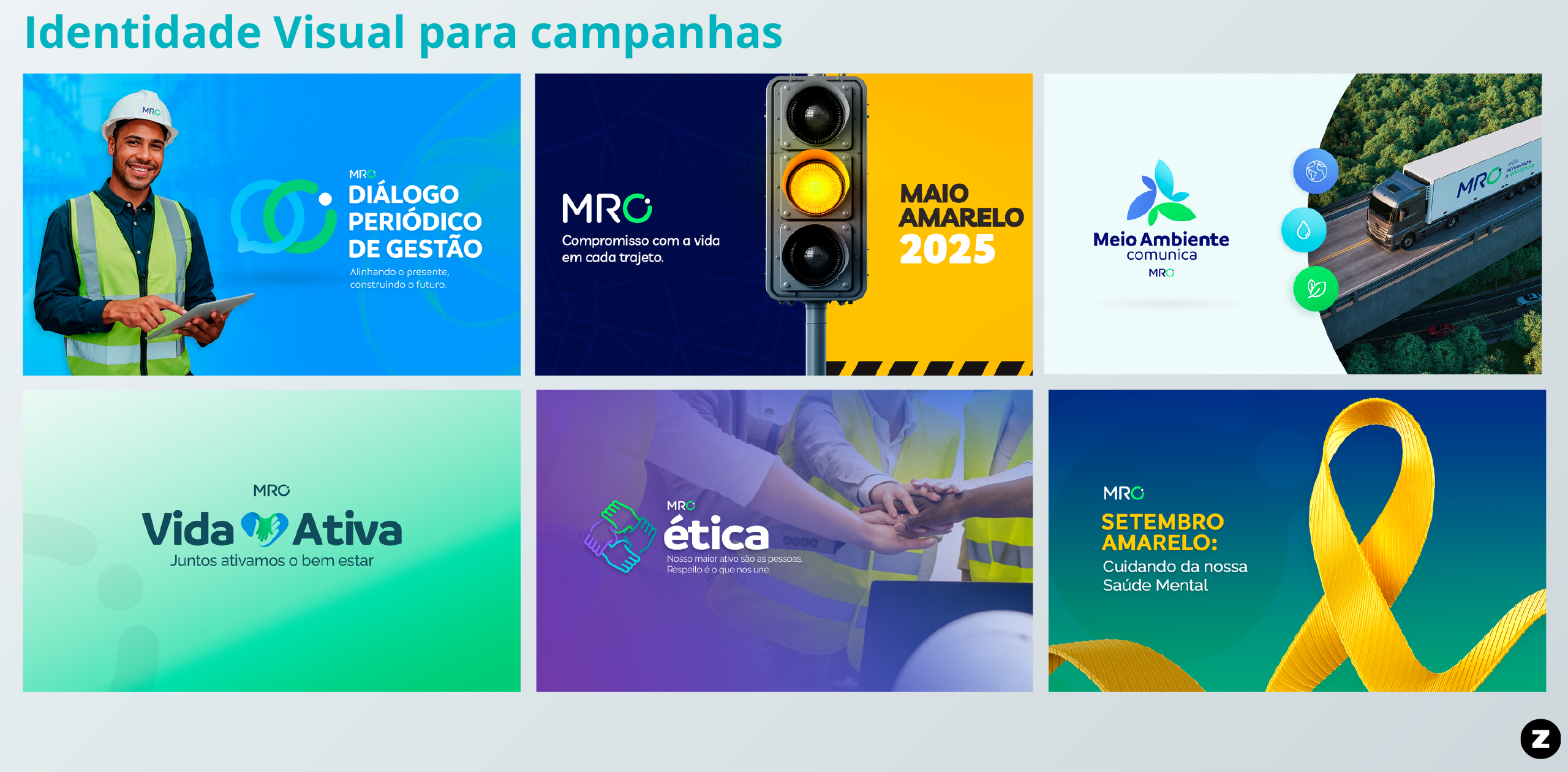 Exemplos de identidades visuais de campanhas internas desenvolvidas pela Hazlo para a MRO Ativa
