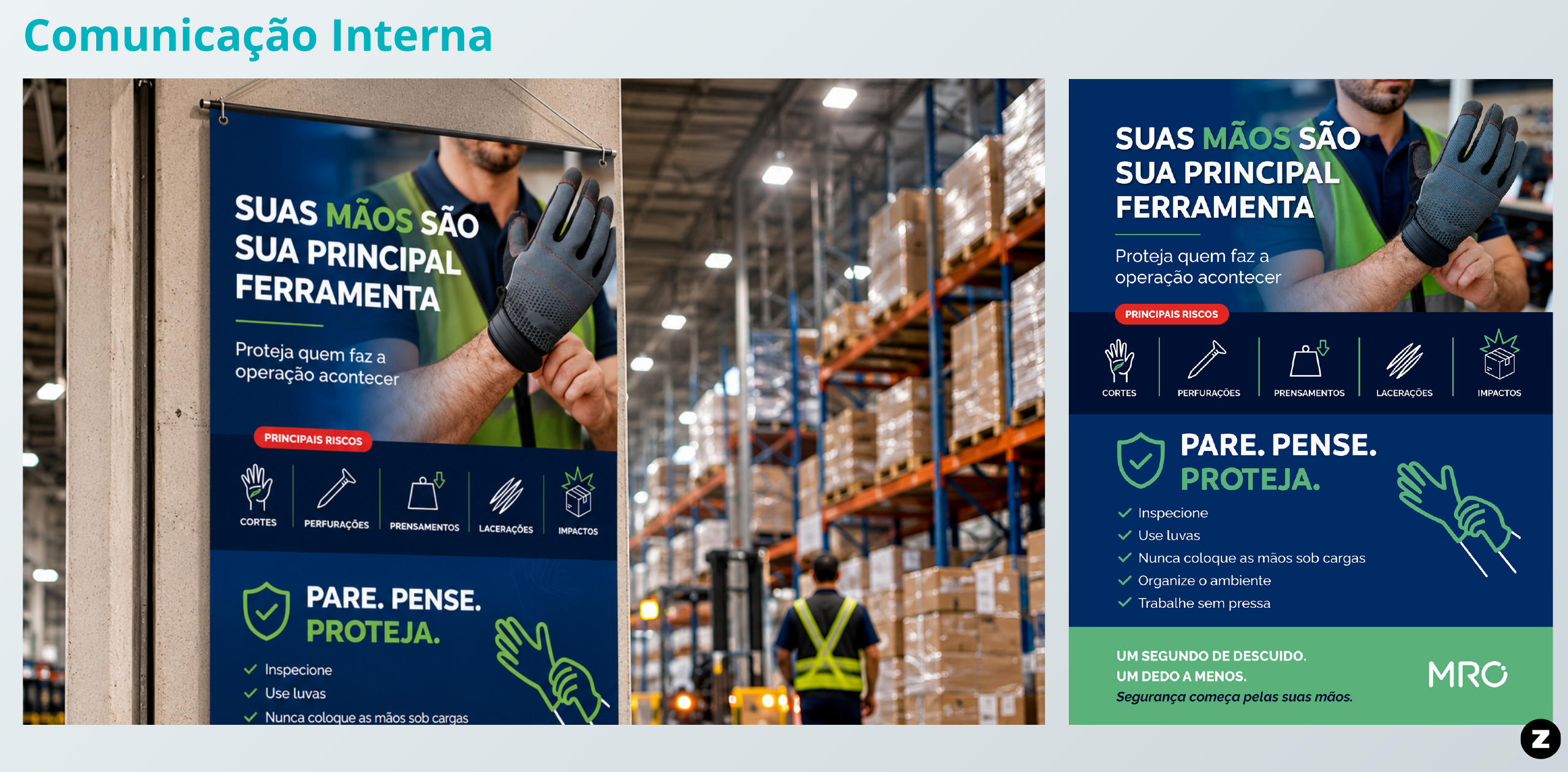 Campanha de Endomarketing e segurança operacional desenvolvida para a MRO Ativa