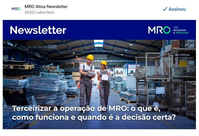 Exemplo de edição da MRO Ativa Newsletter publicada no LinkedIn